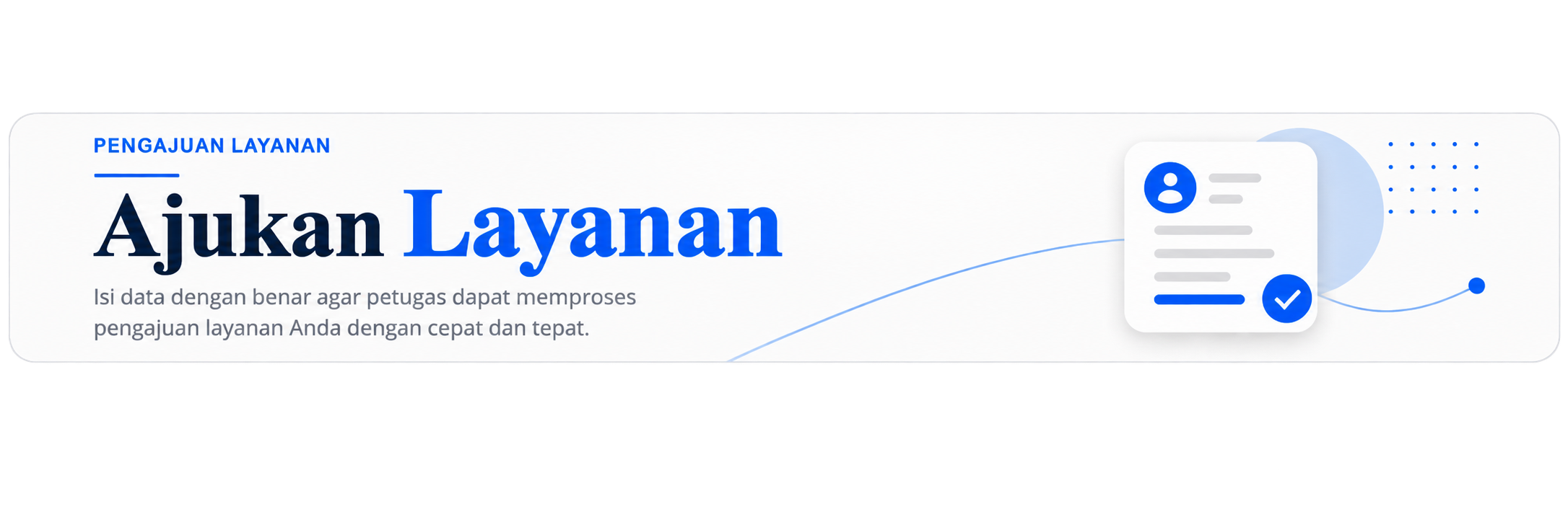 Ajukan Layanan